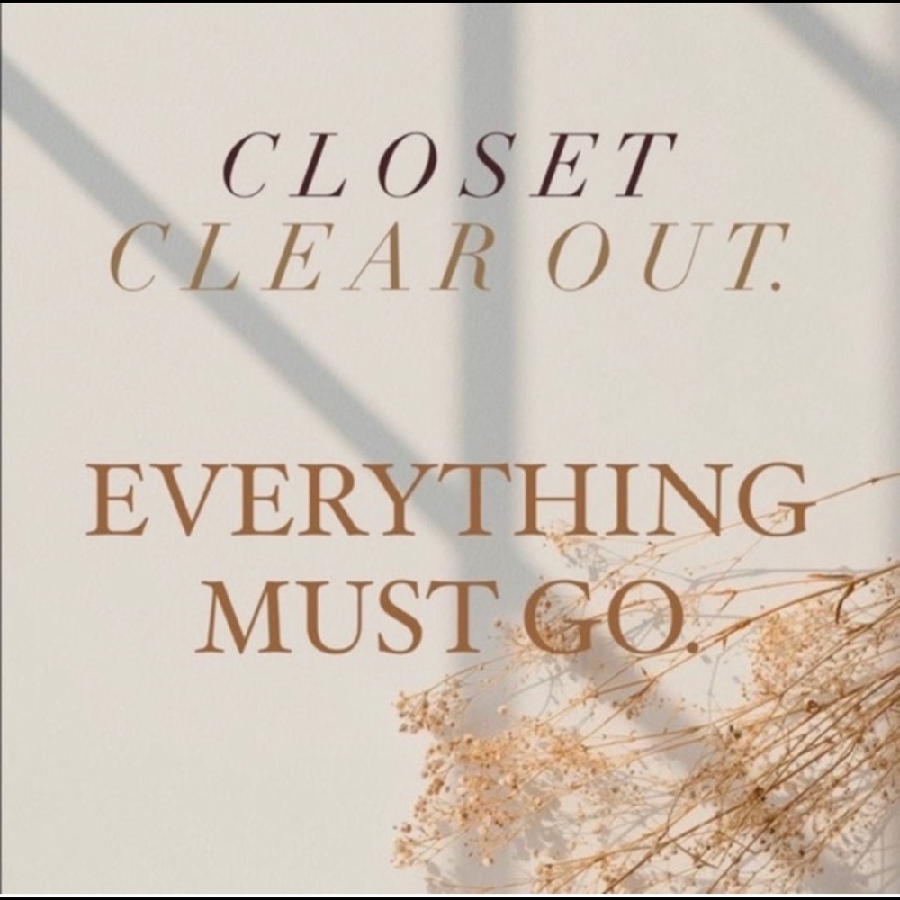 Everything must go!